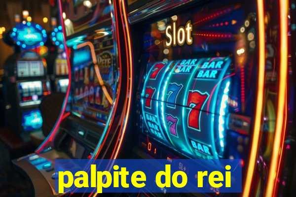 palpite do rei